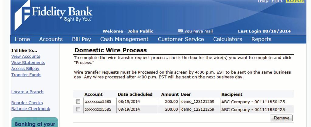 Processing a Single or Multi-Wire Transfer. Once you are logged into your then Domestic Wire Process on the main navigation menu.