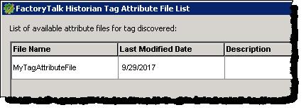 Use the Rule Editor Chapter 11 By default, tag attribute files are stored in the same location as the point discovery rule files: <Program Files Path>\Rockwell Software\FactoryTalk Historian ME\ME