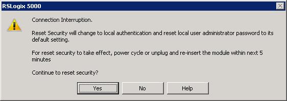 Chapter 12 Use RSLogix 5000 Module Profile After you click Reset Security, the following message appears: Click: To: Yes Perform the reset security action.