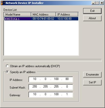 Appendix IP Address Determination If you are an administrator logging in for the first time, you need to access the KH1508Ai / KH1516Ai in order to give it an IP address that users can connect to.