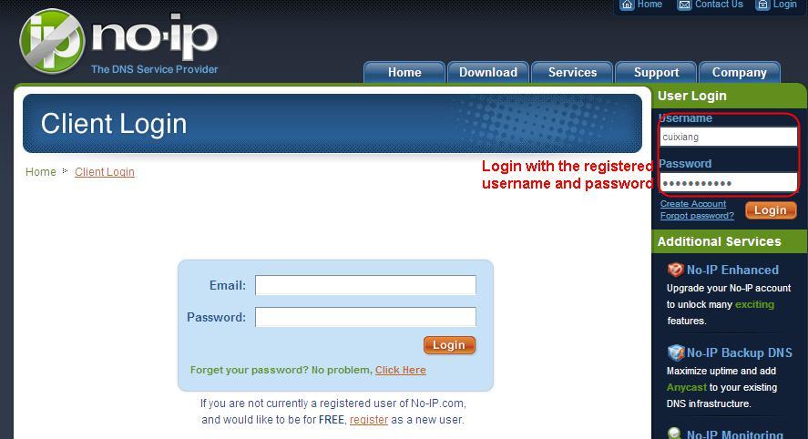 Please register an account step by step according to instructions on www.no-ip.com After registration, please login your email which used to register.