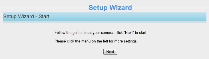 3.2 Setup Wizard After logging in for the first