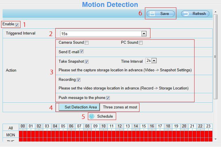 To enable motion detection, follow the steps below: Step 01: Enable Motion detection Step 02: Trigger interval--- The interval time between two motion