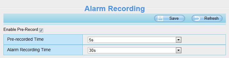 NOTE: Motion detection / Sound Detection alarm can also be triggered IO alarm output. 4.6 Record 4.6.1 Storage Location On this page you can change the manually recording storage path.