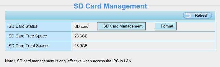 This page you can check the SD card information. Go to the Settings > Status > Device Status page, you can see the SD card status.