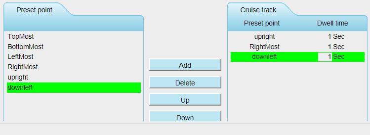 Add: Select one preset points and add it to the selected cruise track. Delete: Select one preset points you have added to one cruise track, click delete.