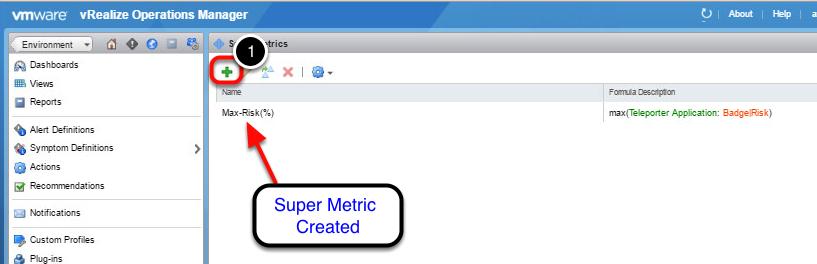 1. Click on Add New Super Metric to add the second Metric -