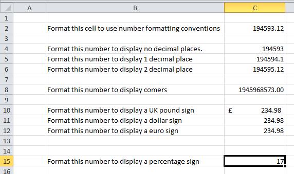 Excel 2010 Foundation Page 87 To change this number from 17 to 17%, type in 17% and press the Enter key. You will then see the contents displayed as illustrated below.