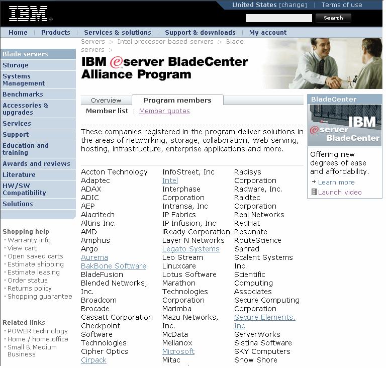 IBM Alliance Programs Currently has over 300 members which deliver solutions in the areas of networking, storage, collaboration, Web