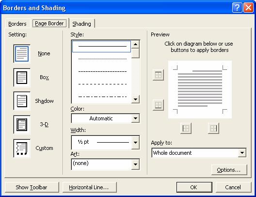 The Borders and Shading dialog box appears with the Borders folder displayed. Select the Page Border tab and from the Setting section of the dialog, select the required effect, i.e. Box, Shadow, 3-D etc.