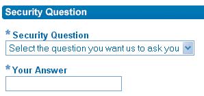 Select a Security Question and enter the answer to help Customer Technical Support verify your identity in case you ever forget your login name or password. 11.