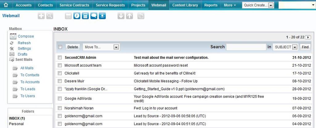 38 Second CRM Getting Started 2013 Once user has managed to successfully setup the incoming mails, you would view below screen.