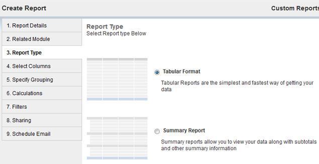 55 Second CRM Getting Started 2013 3. Report Type You can choose the format of the report, either Summary or Tabular format.