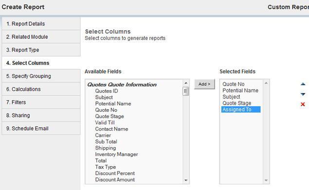 56 Second CRM Getting Started 2013 4. Select Column You can select the fields you want have in the report.