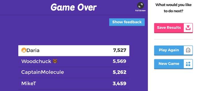 Course 1.4 How to play a kahoot Step 2: Play the kahoot Click Start once you can see all the players nicknames in the lobby, or waiting screen.