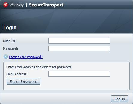 2 Logging in to the client 2. In the Email Address field, enter the email address configured in your SecureTransport account. 3. Click Reset Password.