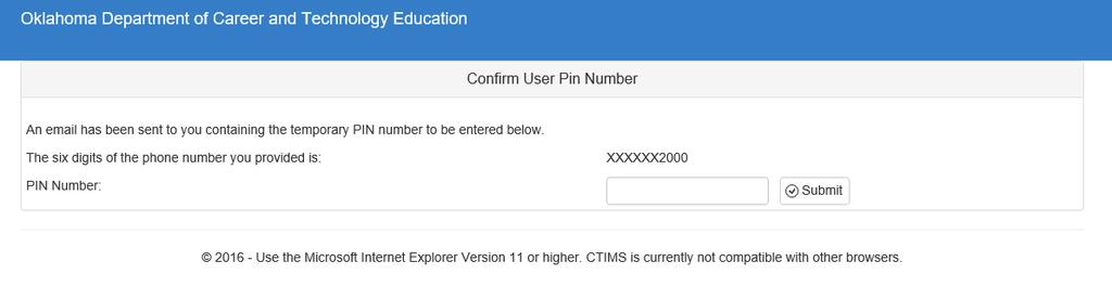 Go to your email to get your Pin/Verification Code, then come back to this screen.