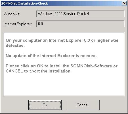 During installation 1. The installation program checks the operating system for the presence of the required Internet Explorer.