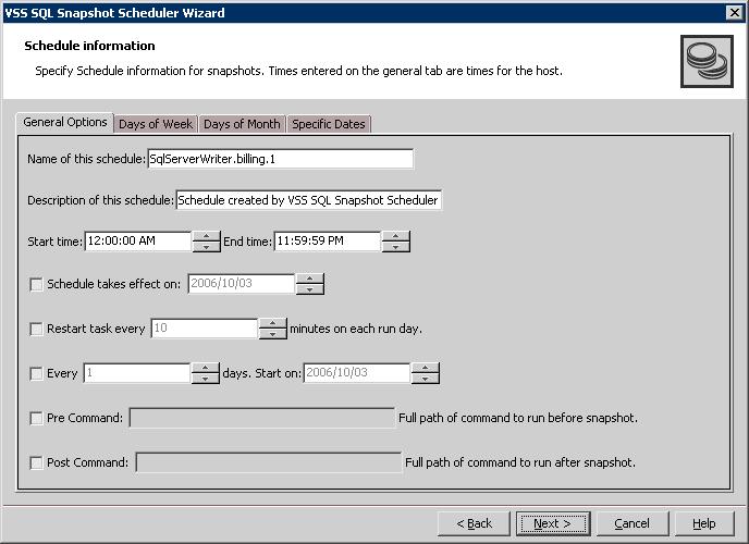 72 Scheduling or creating an individual snapshot set for SQL Server Scheduling a new snapshot set 9 In the Schedule Information panel, on the General Options tab, specify the following: Name of this