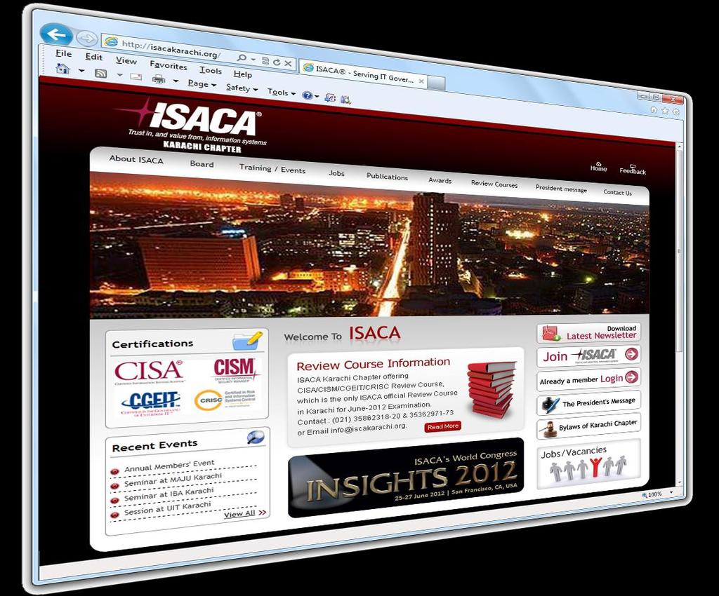A list of all 2011 winners can be found on the chapter awards page (www.isaca.org/websiteawards).