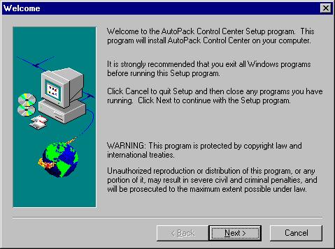 Installing the AutoPack Control Center If you do not have a CD-ROM drive on your PC, see the PC agent chapter in the TME 10 Framework Planning and Installation Guide for instructions on copying the