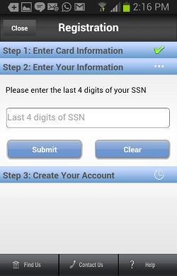 User Registration Second Factor: Last 4 digits of SSN Case 1: If you have a Social Security Number (SSN) available on file, you will be prompted to enter your last four digits.