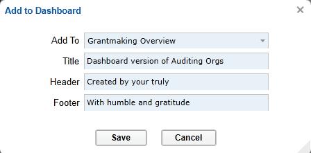 Add to Dashboard GIFTS Online 5.2 Add to Dashboard enables the user to add the current Auditing result set to the dashboard.