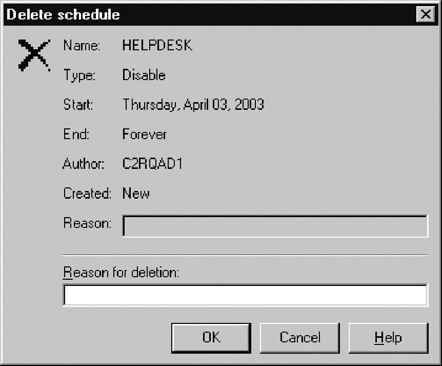 Figure 33. Delete schedule interval dialog 2. For auditing purposes, enter a reason for the deletion. 3. Click OK to delete the schedule interval.