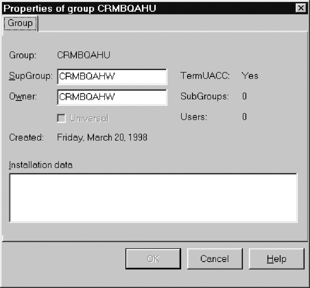 Figure 37. Group properties dialog 2. Double-click on the group. 3. Select a group and press Enter. 4. Right-click a group and select Properties from the pop-up menu. 5.