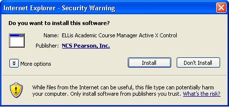 Chapter 3 Course Manager Installation 7. A message will appear in the Information Bar, prompting you to click to install ActiveX (Figure 3-6).