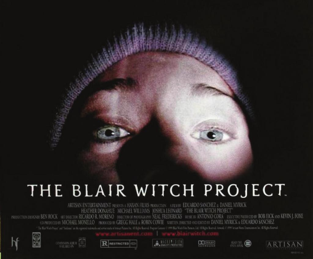 5 Item 2: The Blair Witch Project a classic cult horror In 1999 The Blair Witch Project terrified audiences with low budget but inventive filmmaking.