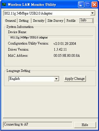 4.9 Info You will see the System Information about Device Name, Configuration Utility Version, Driver Version and