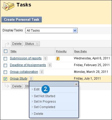contextual menu for a particular task o On Create Personal Task page, type your Task Name o Type a Description o Type a Due Date or