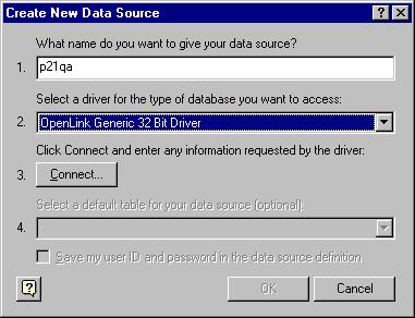 3 USING 7. Click Connect. Set the driver type to OpenLink Generic 32 Bit Driver. Enter a name for the data source. 8. The system takes you to the OpenLink Login. 9. Click the Database tab.