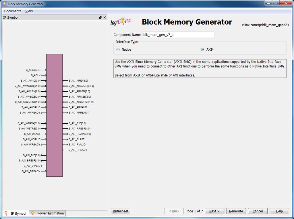 Interface Type Selection Screen The main Block Memory Generator screen is used to define the component name and provides the Interface Options for the core.