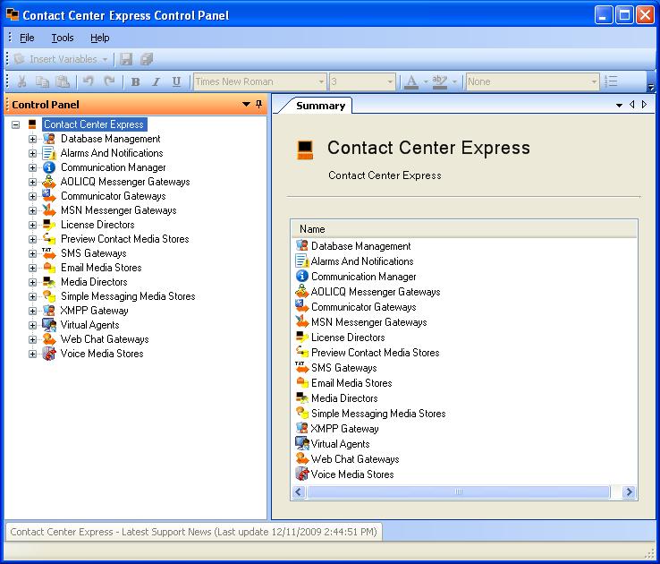 Chapter 3: Administration One component of this service is the Contact Center Express Control Panel, a user interface that allows you to add and change configuration and operation information about