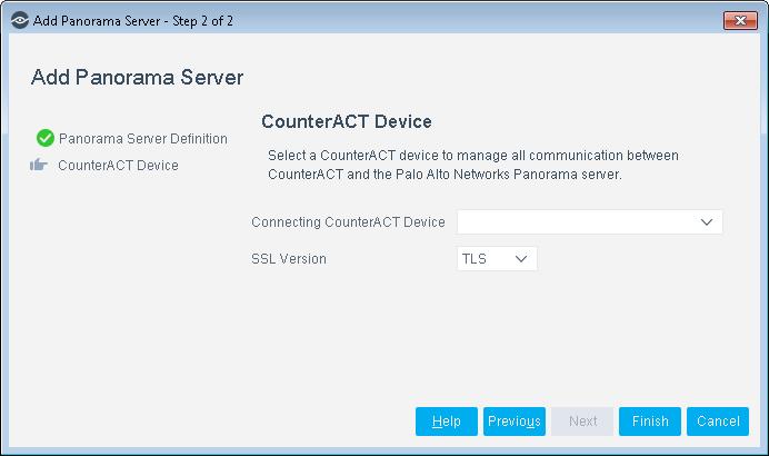 Panorama Server Name or IP Address Description Server API Access Key Verify Key Resolvable DNS name or IP address. Internal description of Panorama in CounterACT. Acquired for API authentication.