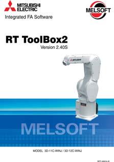 3 Controller (3) MELSOFT RT ToolBox2/RT ToolBox2 mini Order type : Outline MELSOFT RT ToolBox2 *For windows CD-ROM : 3D-11C-WINE MELSOFT RT ToolBox2 mini *For windows CD-ROM : 3D-12C-WINE This is