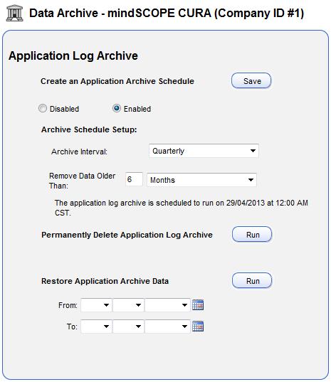 Administrator Manual Page 119 Permanently Deleting Archived Application Logs Permanently deleting archived Application Logs means that you will no longer be able to restore them from the