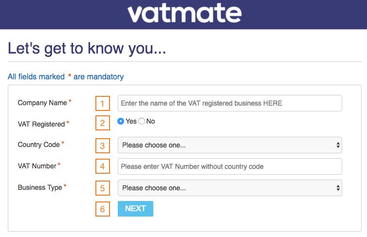 7. GETTING STARTED This section explains how to create an account for accessing the vatmate application. Note: The user needs to have a valid VAT number to create a vatmate account 8.