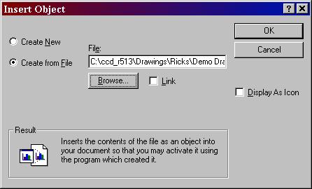 Any changes you make to the file (if saved) will be reflected in the CCD drawing and will be reflected in the original. If you choose not to link a file, it will be embedded.