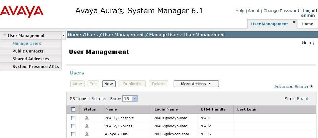 5.2. Administer Users In the subsequent screen (not shown), select Users > User Management > Manage Users to display the User Management screen below. Click New to add a user. 5.2.1.