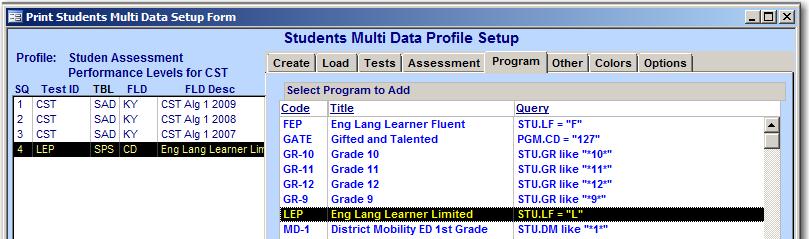 Click the mouse on the Student Assessment Program record to be added to this Profile. The record will be highlighted.
