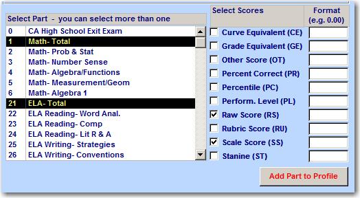 The available parts from the Test ID selected will display. Click the mouse on the parts selected and select the Scores to be used, for example, Raw Score and Scale Score.