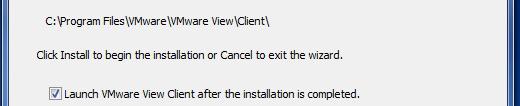 If you leave the Launch VMware client checkbox