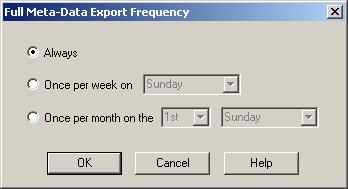 Backup and Recovery Figure 138 Full Meta-Data Export Frequency dialog box i. Select the frequency for full backups and click OK. j.