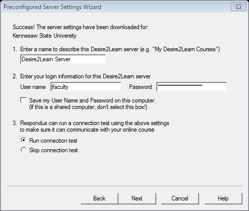 6. The Preconfigured Server Settings Wizard screen appears. a. Enter a name of your choice to label the server in the first field. For example: Desire2Learn Server. b.
