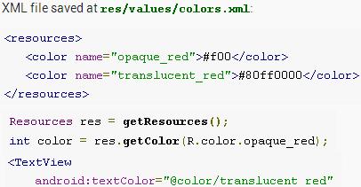 Working with resources - continued Color resources Saved in res/color/ and accessed from the R.