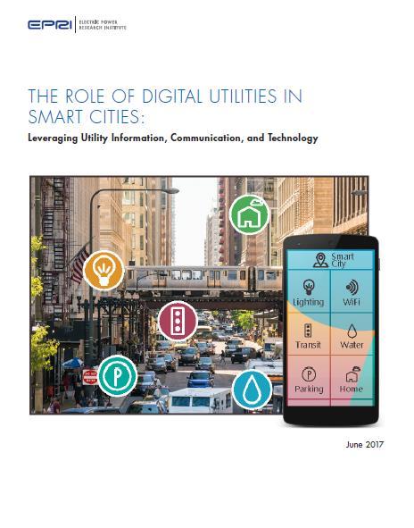The Role of the Digital Utility in Smart Cities June 2017 11