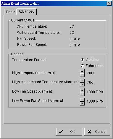 Options: Check the Temperature Format for Celsius or Fahrenheit; fix maximum motherboard